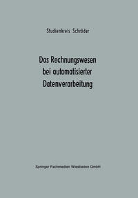 Vorderes Coverbild Das Rechnungswesen bei automatisierter Datenverarbeitung