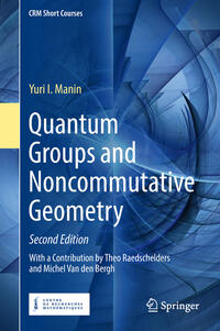 Vorderes Coverbild Quantum Groups and Noncommutative Geometry