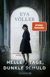 Vorderes Coverbild Helle Tage, dunkle Schuld