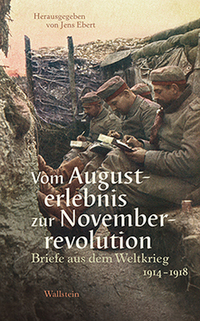 Vorderes Coverbild Vom Augusterlebnis zur Novemberrevolution