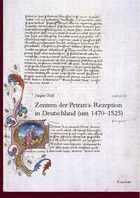 Vorderes Coverbild Zentren der Petrarca-Rezeption in Deutschland (1470 bis 1525)