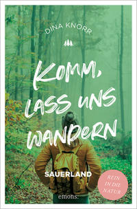 Vorderes Coverbild Komm, lass uns wandern. Sauerland