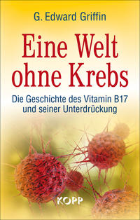 Vorderes Coverbild Eine Welt ohne Krebs