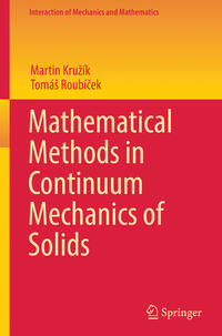Vorderes Coverbild Mathematical Methods in Continuum Mechanics of Solids