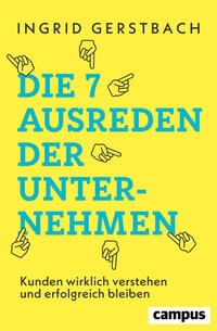 Vorderes Coverbild Die 7 Ausreden der Unternehmen