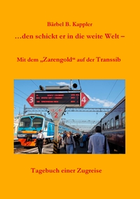 Vorderes Coverbild ...den schickt er in die weite Welt