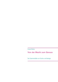 Vorderes Coverbild Von der Macht zum Genuss