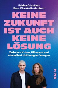 Vorderes Coverbild Keine Zukunft ist auch keine Lösung