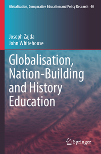 Vorderes Coverbild Globalisation, Nation-Building and History Education