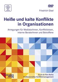 Vorderes Coverbild Heiße und kalte Konflikte in Organisationen