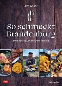 Vorderes Coverbild So schmeckt Brandenburg