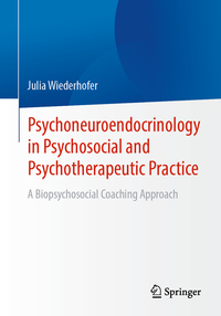 Vorderes Coverbild Psychoneuroendocrinology in Psychosocial and Psychotherapeutic Practice