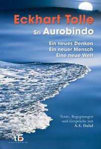 Vorderes Coverbild Ein neues Denken – ein neuer Mensch – eine neue Welt