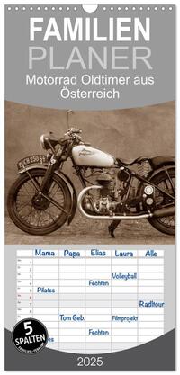 Vorderes Coverbild Familienplaner 2025 - Motorrad Oldtimer aus Österreich mit 5 Spalten (Wandkalender, 21 x 45 cm) CALVENDO