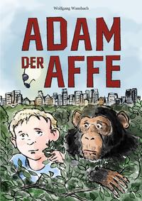 Vorderes Coverbild Adam der Affe