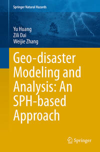 Vorderes Coverbild Geo-disaster Modeling and Analysis: An SPH-based Approach