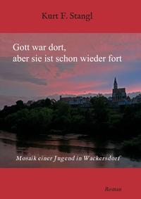 Vorderes Coverbild Gott war dort, aber sie ist schon wieder fort