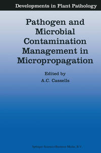 Vorderes Coverbild Pathogen and Microbial Contamination Management in Micropropagation