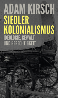 Vorderes Coverbild Siedlerkolonialismus
