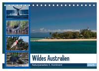 Vorderes Coverbild Wildes Australien - Naturparadies 5. Kontinent (Tischkalender 2025 DIN A5 quer), CALVENDO Monatskalender