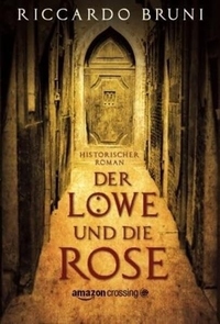 Vorderes Coverbild Der Löwe und die Rose