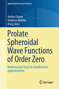 Vorderes Coverbild Prolate Spheroidal Wave Functions of Order Zero