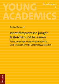 Vorderes Coverbild Identitätsprozesse junger lesbischer und bi Frauen