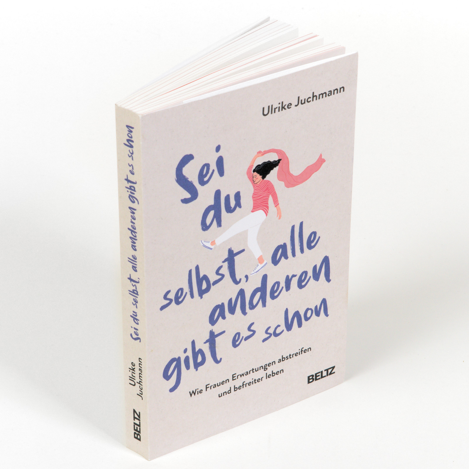 Anderes Coverbild Sei du selbst, alle anderen gibt es schon