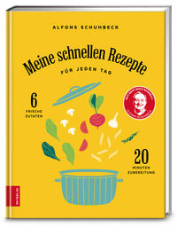 Vorderes Coverbild Meine schnellen Rezepte für jeden Tag