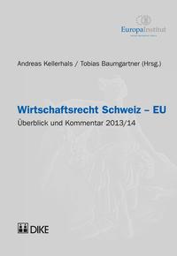 Vorderes Coverbild Wirtschaftsrecht Schweiz-EU