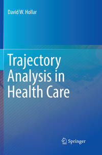 Vorderes Coverbild Trajectory Analysis in Health Care