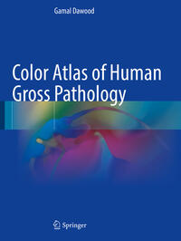 Vorderes Coverbild Color Atlas of Human Gross Pathology