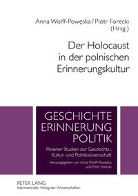 Vorderes Coverbild Der Holocaust in der polnischen Erinnerungskultur