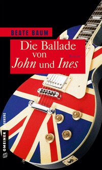 Vorderes Coverbild Die Ballade von John und Ines