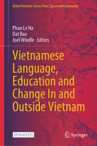 Vorderes Coverbild Vietnamese Language, Education and Change In and Outside Vietnam