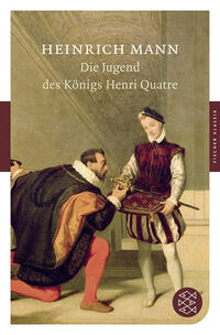 Vorderes Coverbild Die Jugend des Königs Henri Quatre