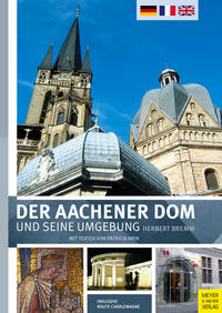 Vorderes Coverbild Der Aachener Dom und seine Umgebung