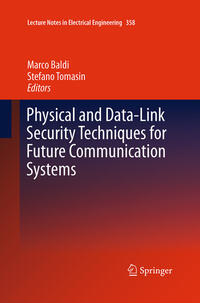 Vorderes Coverbild Physical and Data-Link Security Techniques for Future Communication Systems