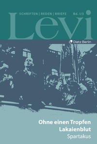 Vorderes Coverbild Levi - Gesammelte Schriften, Reden und Briefe / Gesammelte Schriften, Reden und Briefe Band I/3