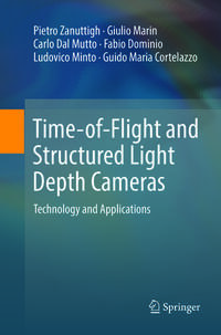 Vorderes Coverbild Time-of-Flight and Structured Light Depth Cameras