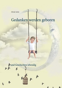 Vorderes Coverbild Gedanken werden geboren