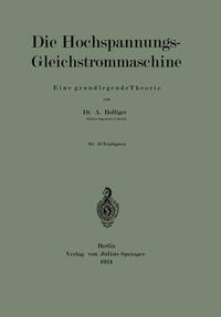 Vorderes Coverbild Die Hochspannungs-Gleichstrommaschine