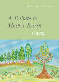 Vorderes Coverbild A Tribute to Mother Earth
