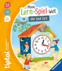 Vorderes Coverbild tiptoi® Meine Lern-Spiel-Welt - Uhr und Zeit