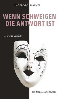 Vorderes Coverbild Wenn Schweigen die Antwort ist