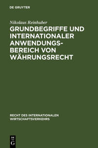 Vorderes Coverbild Grundbegriffe und internationaler Anwendungsbereich von Währungsrecht