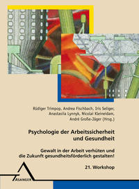 Vorderes Coverbild 21. Workshop Psychologie der Arbeitssicherheit