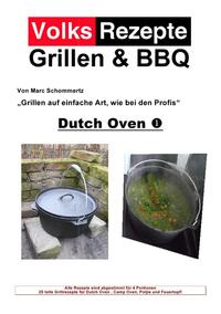 Vorderes Coverbild Volksrezepte Grillen &amp; BBQ / Volksrezepte Grillen &amp; BBQ - Dutch Oven 1