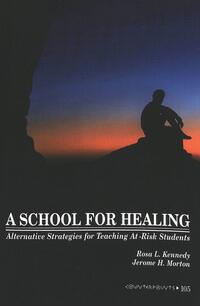 Vorderes Coverbild A School for Healing