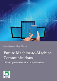 Vorderes Coverbild Future Machine-to-Machine Communications